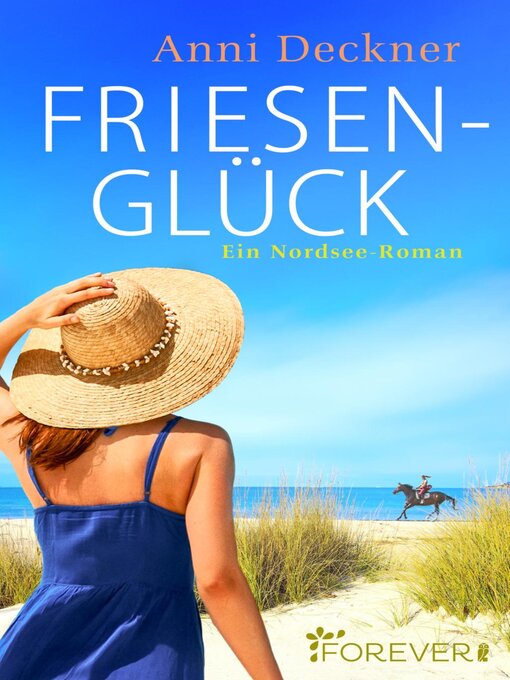 Titeldetails für Friesenglück nach Anni Deckner - Verfügbar